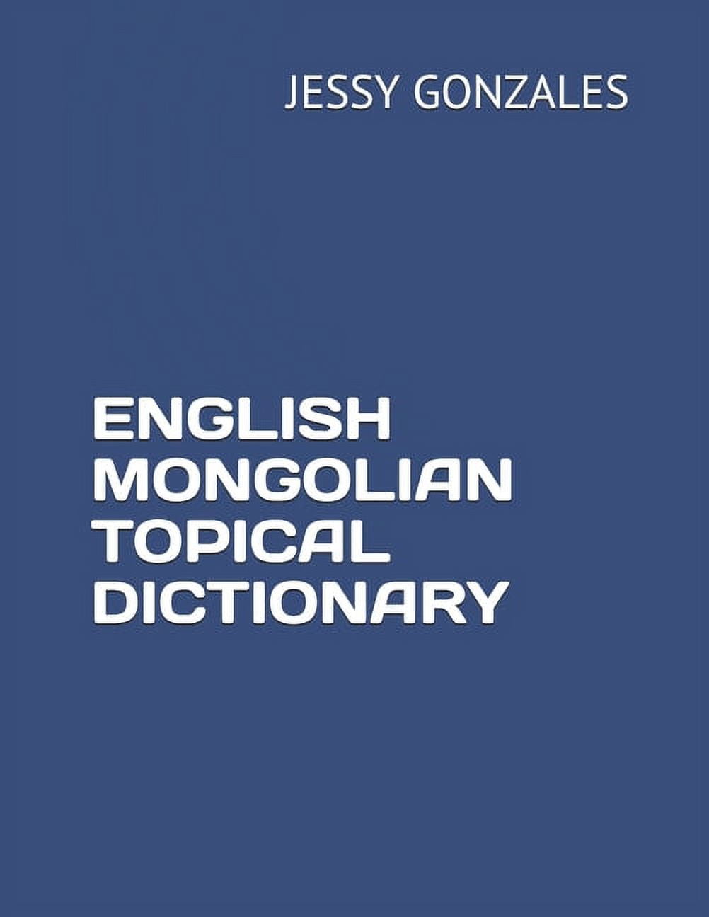 English Mongolian Topical Dictionary - Walmart.com