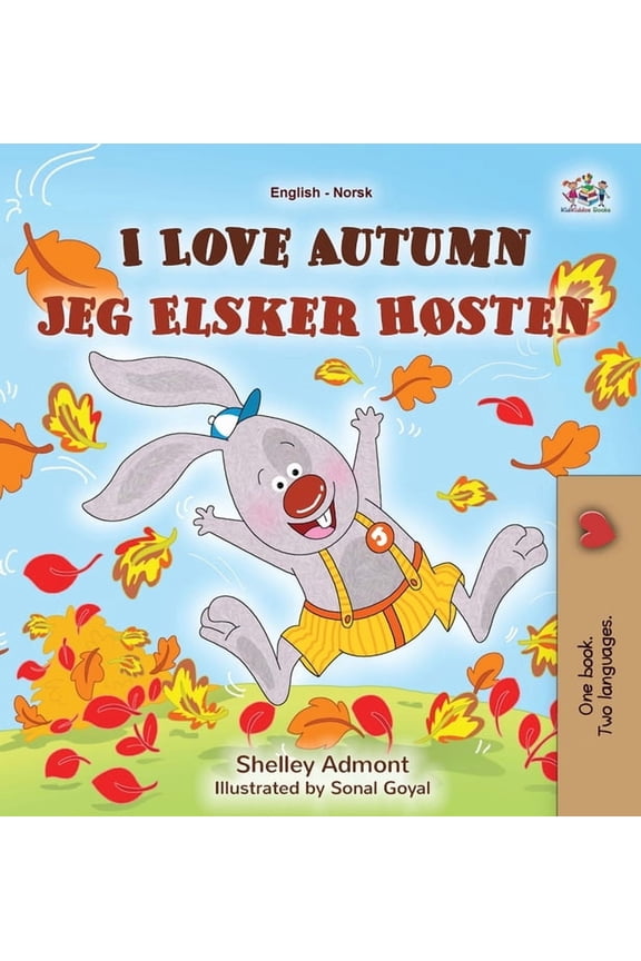 English Norwegian Bilingual Collection I Love Autumn (English Norwegian Bilingual Children's Book), (Hardcover)