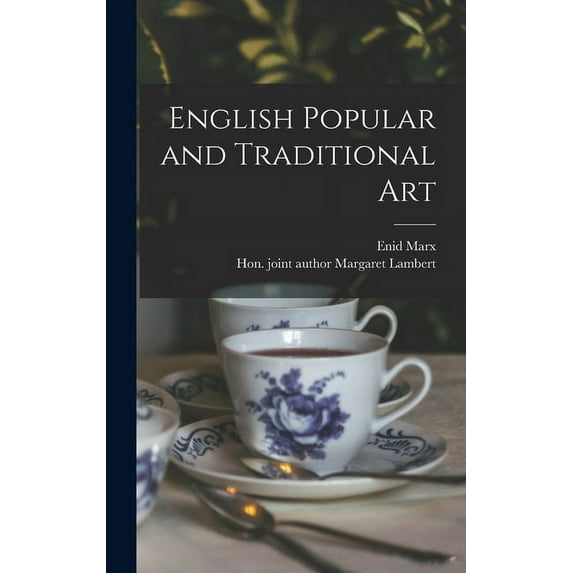 English Popular and Traditional Art, (Hardcover)