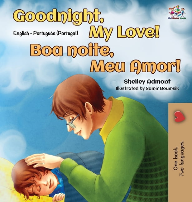 English Portuguese Bilingual Collection Portugal Goodnight, My Love