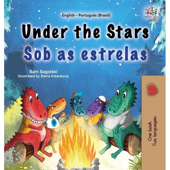 English Portuguese Brazilian Bilingual C Under the Stars (English Portuguese Brazilian Bilingual Kids Book), (Hardcover)
