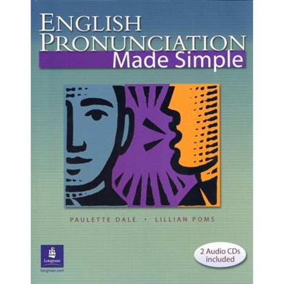 Pre-Owned English Pronunciation Made Simple (with 2 Audio Cds) [With 2 CDs] (Paperback) 0131115960 9780131115965