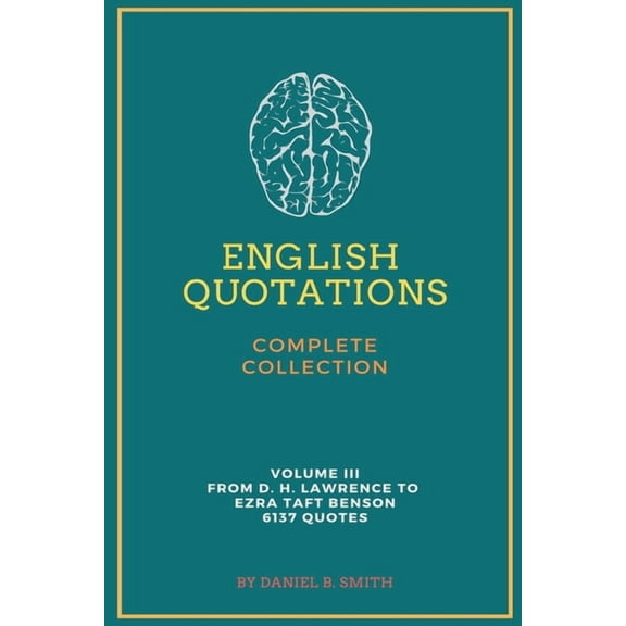 English Quotations Complete Collection: Volume III, (Paperback)