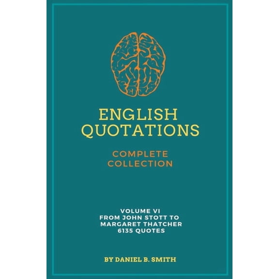 English Quotations Complete Collection: Volume VI, (Paperback)