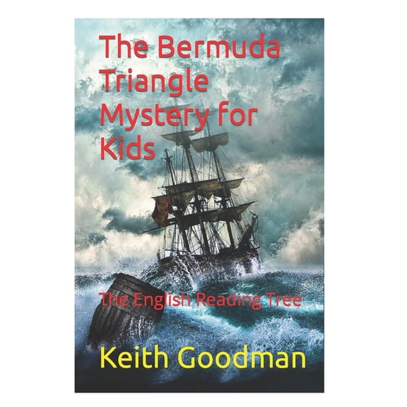 English Reading Tree The Bermuda Triangle Mystery for Kids: The English Reading Tree, Book 52, (Paperback)