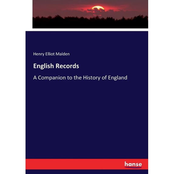 English Records: A Companion to the History of England, (Paperback)