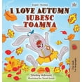 thumbnail image 1 of English Romanian Bilingual Collection I Love Autumn (English Romanian Bilingual Book for Children), (Hardcover), 1 of 1