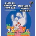 thumbnail image 1 of English Romanian Bilingual Collection I Love to Sleep in My Own Bed: English Romanian Bilingual Book, (Hardcover), 1 of 1