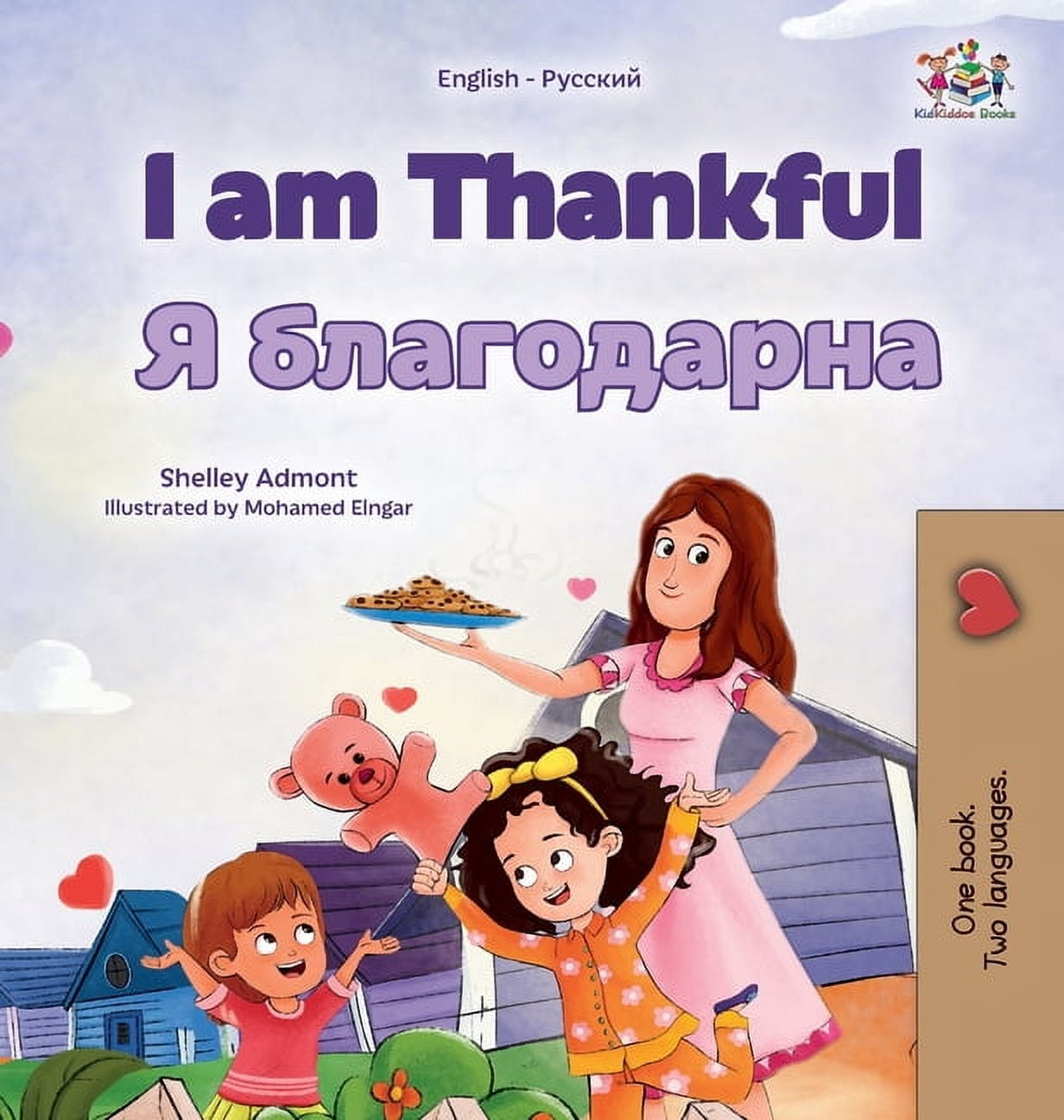 English Russian Bilingual Collection I am Thankful (English Russian Bilingual Children's Book), (Hardcover)