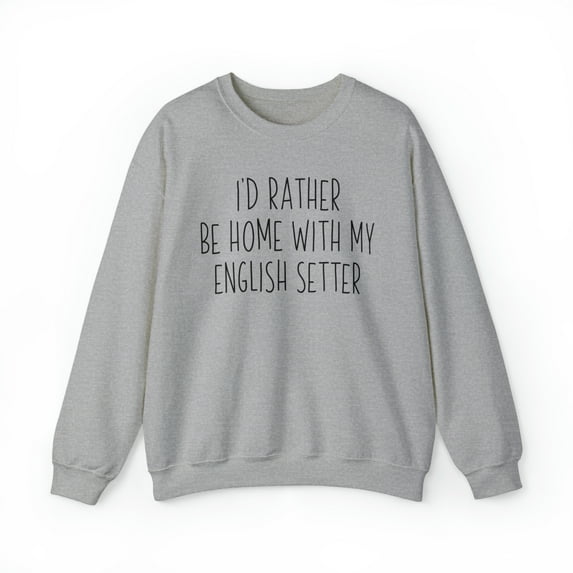 English Setter Dog Mom Mothers Day Sweatshirt, Gifts, Crewneck