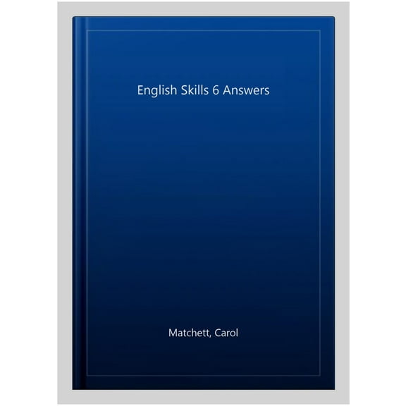 English Skills 6 Answers