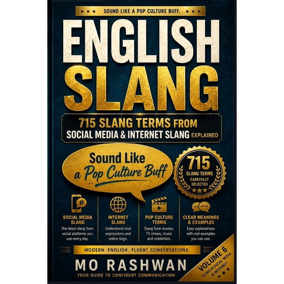 English Slang: Master American Real-Life English Slang: Master American Real-Life English - Volume 6: Social Media & Internet Slang: The Ultimate Guide to TikTok, Book 8, (Paperback)