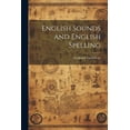 thumbnail image 1 of English Sounds and English Spelling (Paperback), 1 of 1