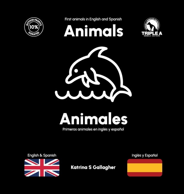 English/Spanish Bilingual Books for Babies and Toddlers: Animals / Animales: First Animals in English and Spanish (Hardcover)