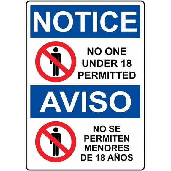 English + Spanish OSHA Notice No One Under 18 Permitted Sign with Symbol Safety Warning Metal Tin Sign (12x8 Inches)