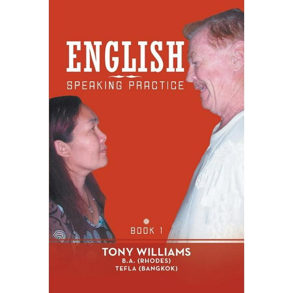 English Speaking Practice: Book 1 (Paperback)