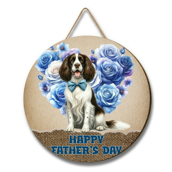 English Springer Spaniel Proud Dad Happy Father's Day Round Wood Sign Springers Dog Lover Gifts Hanging Wall Home Decor - 02008