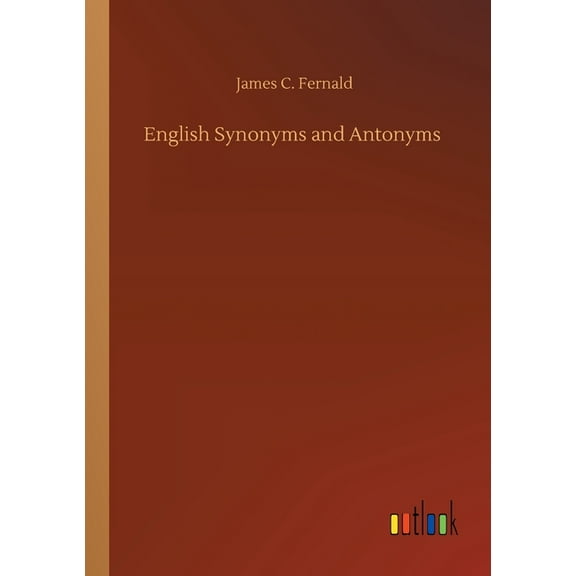 English Synonyms and Antonyms (Paperback)