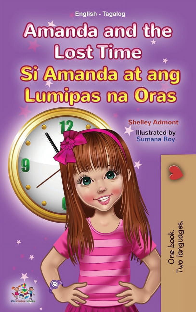 English Tagalog Bilingual Collection Amanda and the Lost Time (English ...