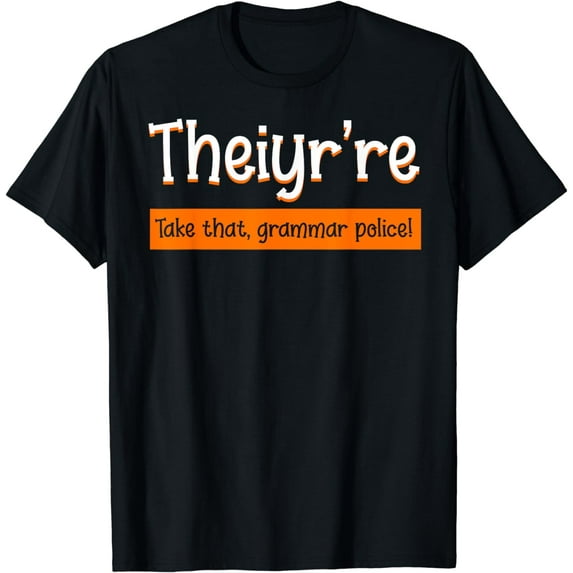 English Teacher Grammar Police Instructor Grammarian T-Shirt