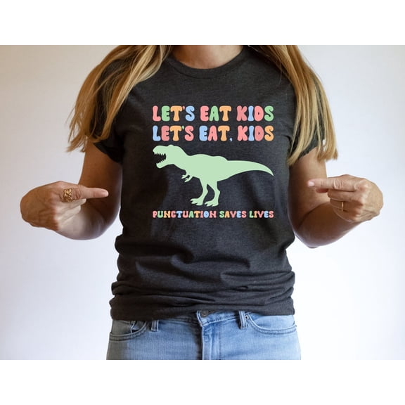 English Teacher Shirt, Punctuation Shirt, Grammar Shirt, Punctuation Shirt, Commas shirt back to school shirt Kindergarten Shirt Tshirt All Size S-5XL