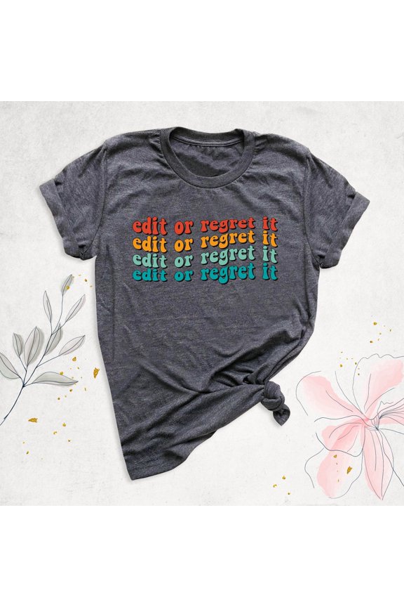 English Teacher Shirt Retro, Grammar T-Shirt, Teacher Appreciation Shirt, Edit or Regret It Shirt, Editor Shirt, Writing Editing Shirt Tshirt All Size S-5XL