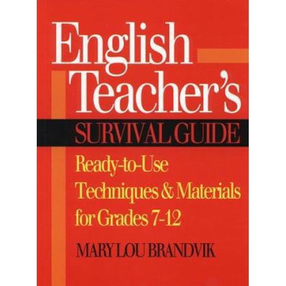 Pre-Owned English Teachers Survival Guide: Ready-to-Use Techniques and Materials for Grades 7 - 12 (J-B Ed: Survival Guides) (Unknown) 0876282982 9780876282984
