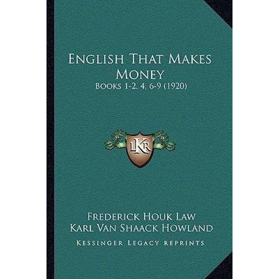 English That Makes Money: Books 1-2, 4, 6-9 (1920) Paperback