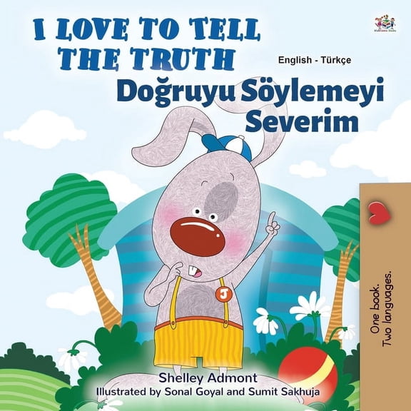 English Turkish Bilingual Collection I Love to Tell the Truth (English Turkish Bilingual Children's Book), (Paperback)
