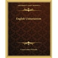 thumbnail image 1 of English Unitarianism (Paperback), 1 of 1