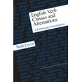 thumbnail image 1 of English Verb Classes and Alternations : A Preliminary Investigation (Paperback), 1 of 1