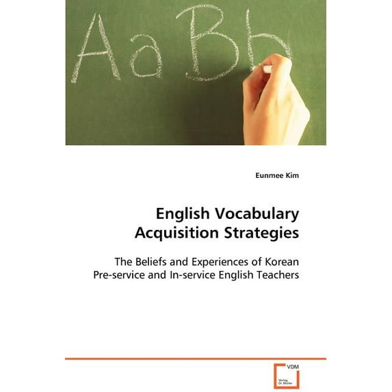 English Vocabulary Acquisition Strategies, (Paperback)