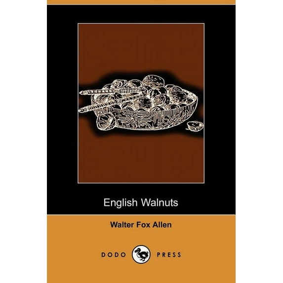 English Walnuts (Dodo Press) (Paperback)