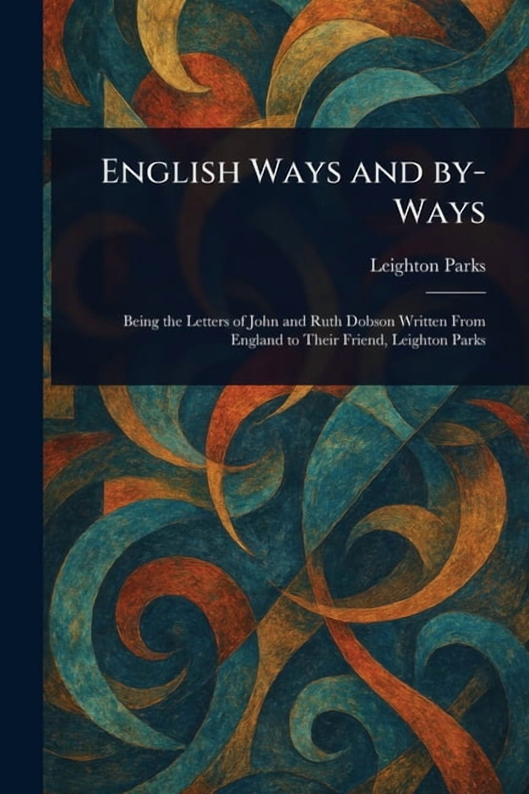 English Ways and By-Ways, (Paperback)