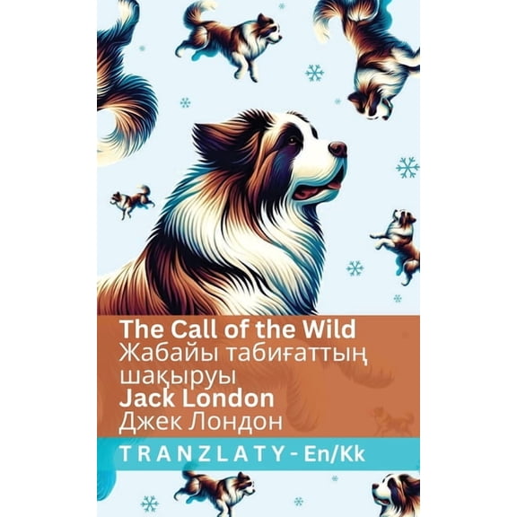 English з The Call of the Wild /  
, (Paperback)