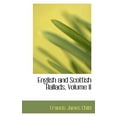 thumbnail image 1 of English and Scottish Ballads, Volume II (Paperback), 1 of 1