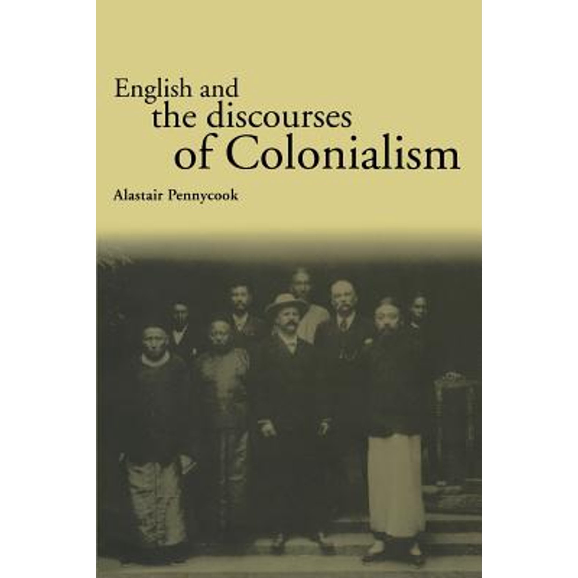 Pre-Owned English and the Discourses of Colonialism (Paperback ...