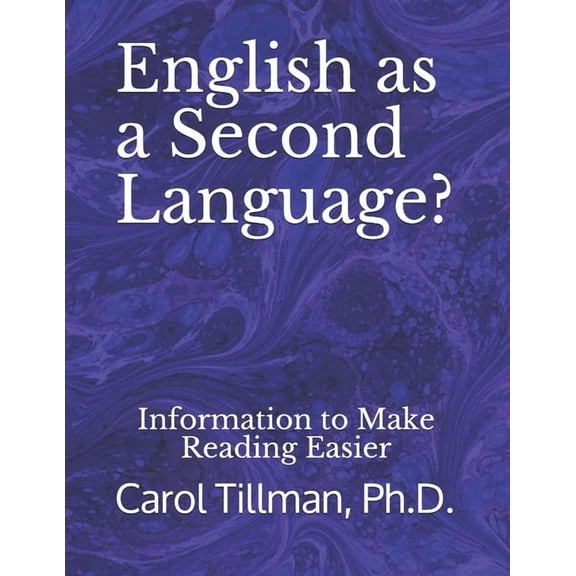 English as a Second Language?: Information to Make Reading Easier (Paperback)