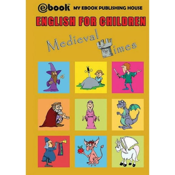 English for Children - Medieval Times (Paperback)
