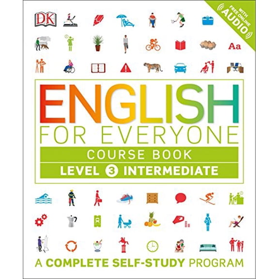 Pre-Owned English for Everyone: Level 3: Intermediate, Course Book: A Complete Self-Study Program by DK (Paperback)