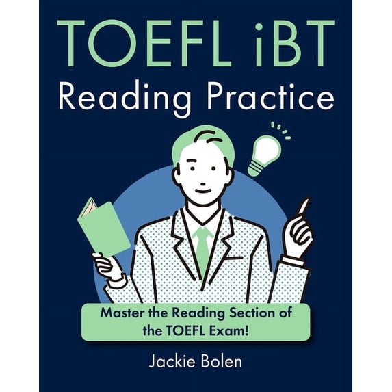 English for the TOEFL Exam TOEFL iBT Reading Practice: Master the Reading Section of the TOEFL Exam!, (Paperback)