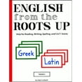 thumbnail image 1 of Pre-Owned English from the Roots Up, Vol. 1: Help for Reading, Writing, Spelling, and S.A.T. Scores, 9780964321038, 0964321033, Paperback,, 1 of 1