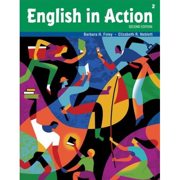 English in Action 2 (Paperback) by Barbara H Foley, Elizabeth R Neblett