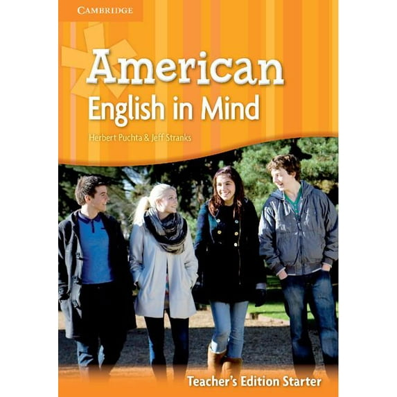 English in Mind American English in Mind Starter Teacher's Edition, (Spiral-Bound)