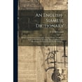 thumbnail image 1 of An English-siamese Dictionary: Revised And Enlarged, Containing A Large Number Of Modern And Current Words, Meanings, Idiomatic Phrases And Renderings Not Found In The Former Editions... (Paperback), 1 of 1