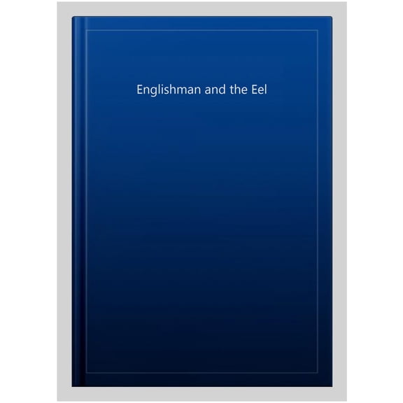 Englishman And The Eel