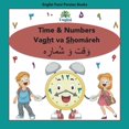 thumbnail image 1 of Englisi Farsi Persian Books Persian Numbers, Time &amp; Math Shomáreh Vaght Va Ríází Book: In Persian, English &amp; Finglisi: Time &amp; Numbers Va, Book 15, (Paperback), 1 of 1