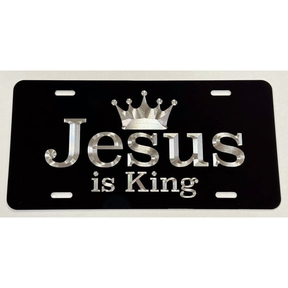 Engraved Jesus Is King Christian Car Tag Diamond Etched Metal License Plate