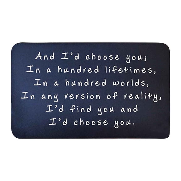 Engraved Metal Wallet Card, "And I'd Choose You" Greeting Card for Special Occasions, Personalized Anniversary, Valentine's Day, and Wedding Gift for Loved Ones