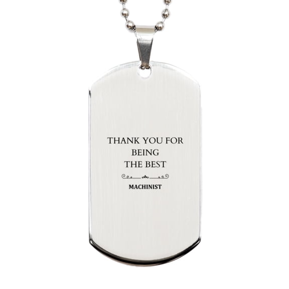 Engraved Silver Dog Tag for the Best Machinist - Unique Gift for Birthday, Veterans Day, and Christmas